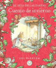 El Seto de las Zarzas. Cuento de invierno (Nueva edición) El Seto de las Zarzas. Cuento de invierno (Nueva edición)