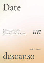 Date un descanso Date un descanso