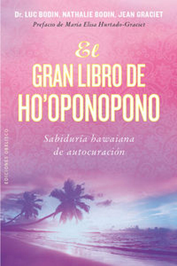 El Gran libro de Ho'oponopono