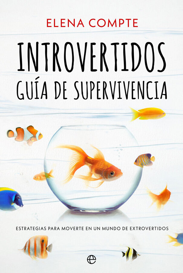 Introvertidos. Gu&iacute;a de supervivencia