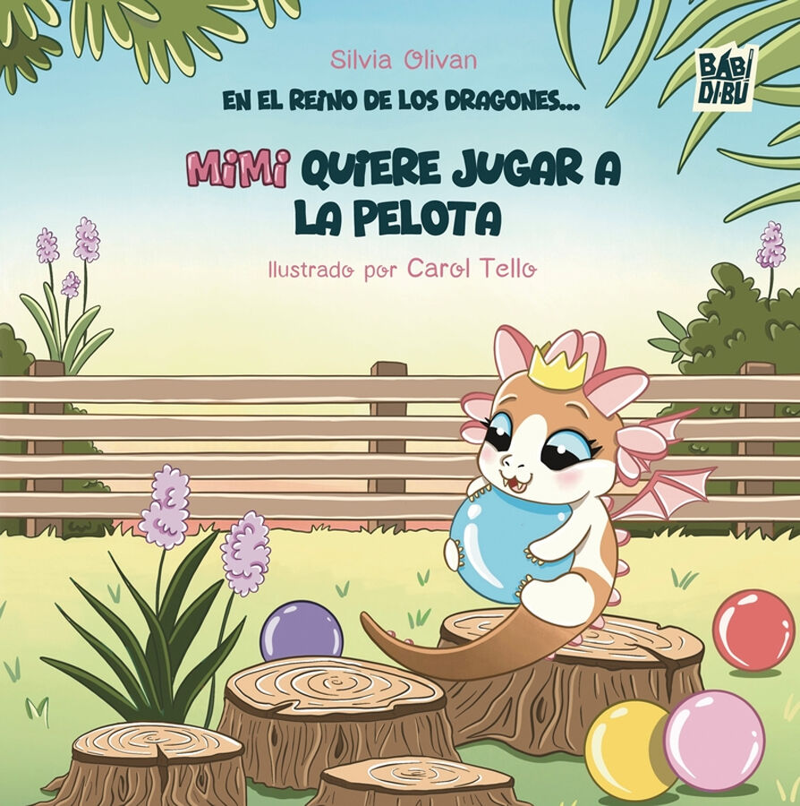 En el reino de los dragones... Mimi quiere jugar a la pelota