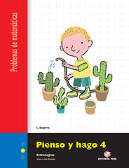 Pienso y Hago 4 Problemas Primaria Pienso y Hago 4 Problemas Primaria