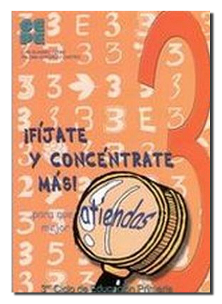 ¡Fíjate y Concéntrate Más! 3