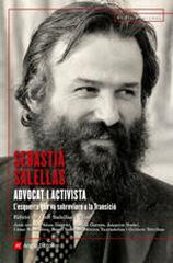 Sebastià Salellas, advocat i activista Sebastià Salellas, advocat i activista