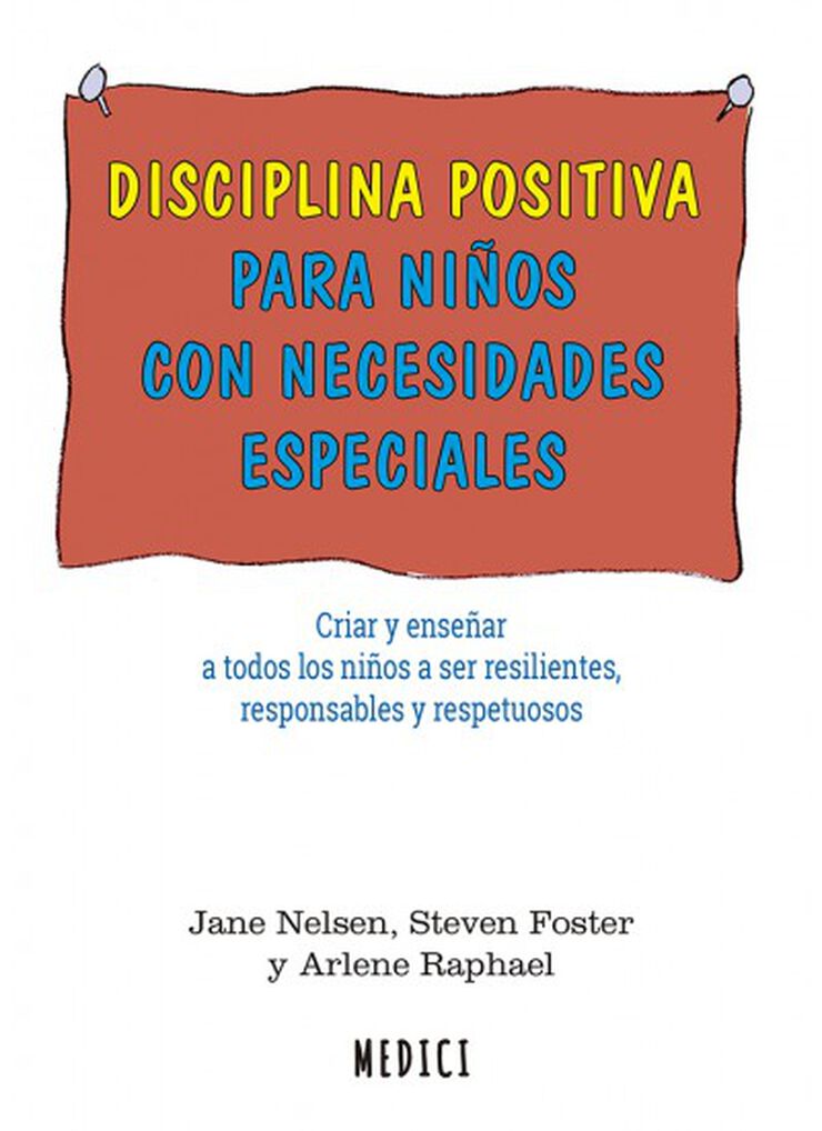 Disciplina positiva para niños con necesidades especiales