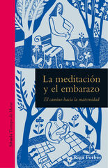 La meditación y el embarazo La meditación y el embarazo
