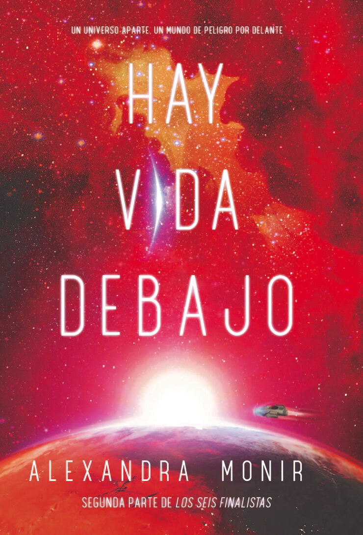 Hay vida debajo