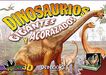 Dinosaurios. Gigantes y acorazados 3D