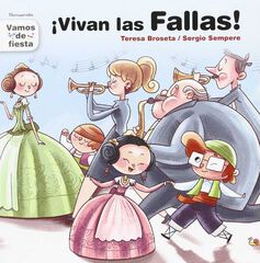 Visca les falles! (castellà)