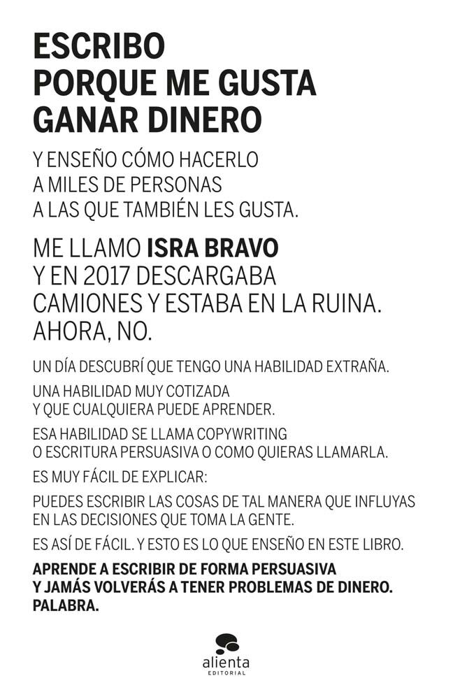 Escribo porque me gusta ganar dinero