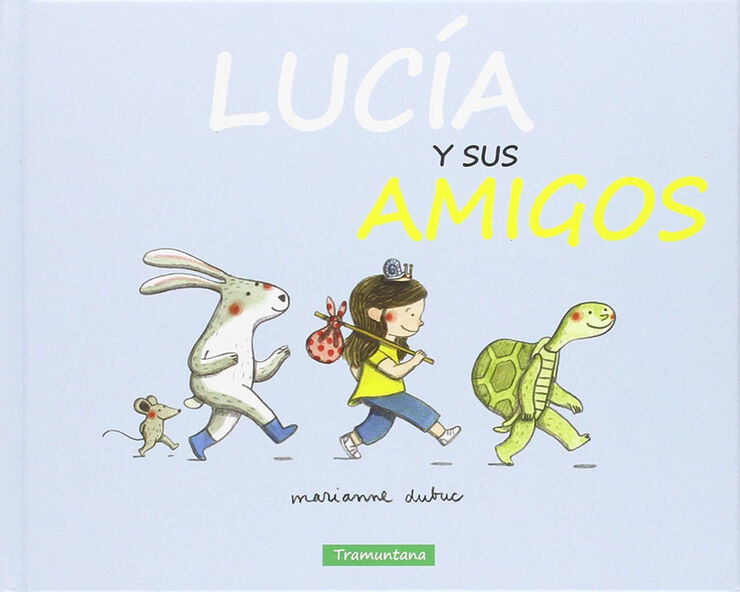 Lucía y sus Amigos