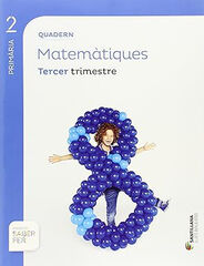 Matem&agrave;tiques-quadern 3/15 PRIM&Agrave;RIA 2 Santillana Text 9788468006291
