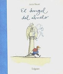 El &agrave;ngel del abuelo