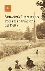 Totes les narracions del Delta Totes les narracions del Delta