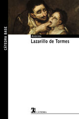 Lazarillo de Tormes Lazarillo de Tormes