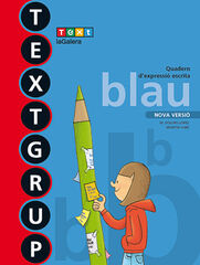 Quadern Textgrup_2 Blau (Nou) Text Quadern Textgrup_2 Blau (Nou) Text
