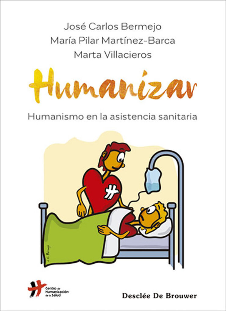 Humanizar Humanismo En La Asistencia Sanitaria
