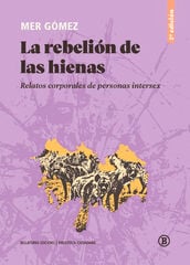 La rebelión de las hienas (2a ed) La rebelión de las hienas (2a ed)