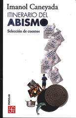 Itinerario del abismo. Selección de cuentos Itinerario del abismo. Selección de cuentos