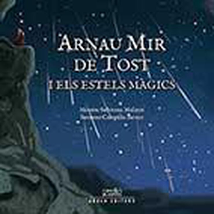 Arnau Mir de Tost i els estels màgics