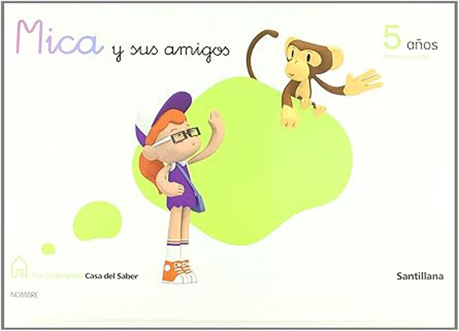 SAN P5 1er Trimestre/Mica y sus amigos Santillana Text 9788429487381