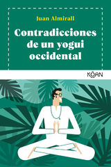 Contradicciones de un yogui occidental Contradicciones de un yogui occidental