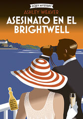 Asesinato en el Brightwell (Cozy Mystery) Asesinato en el Brightwell (Cozy Mystery)