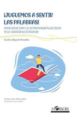 ¡Juguemos a sentir las palabras!