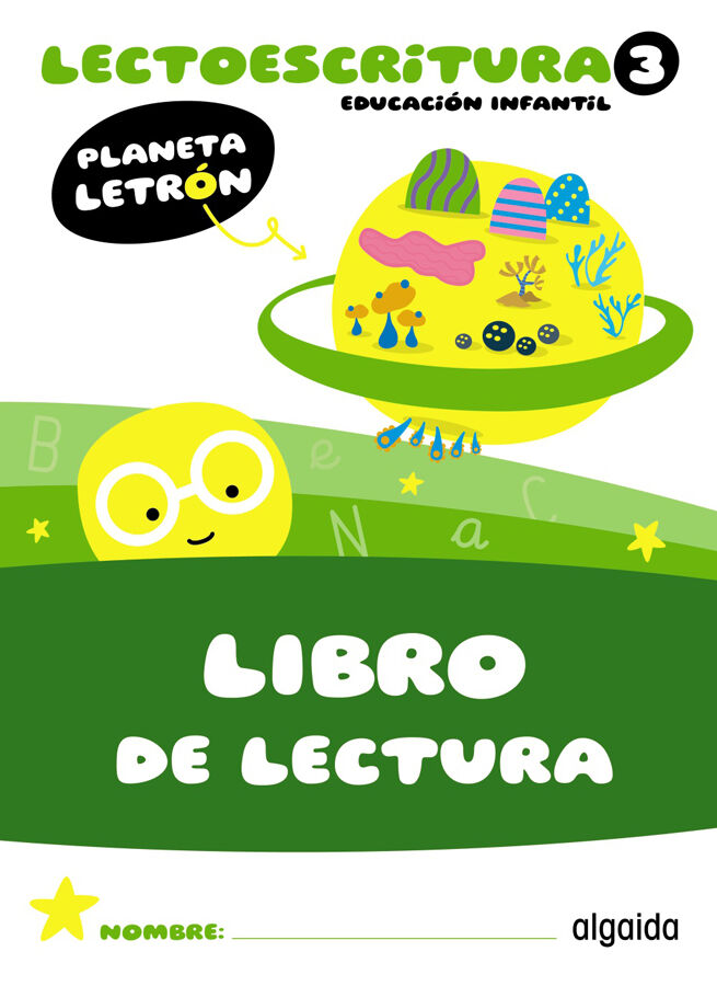 Planeta Letr&oacute;n. Lectoescritura. Nivel 3. Libro de lectura
