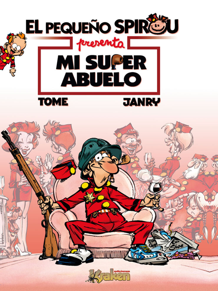 El pequeño spirou. Mi súper abuelo