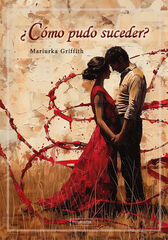 ¿Cómo pudo suceder? ¿Cómo pudo suceder?