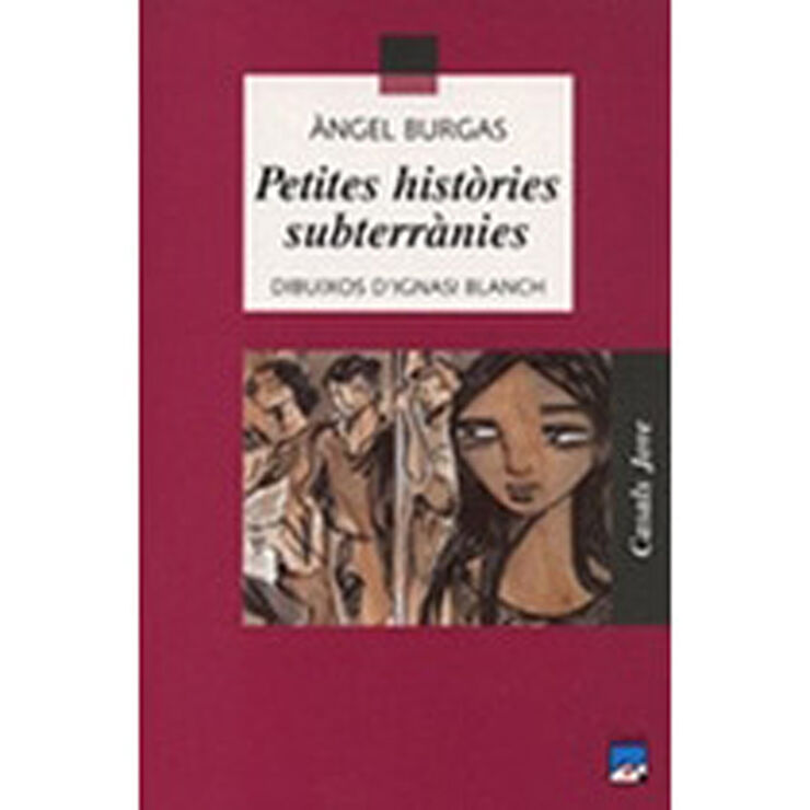 Petites històries subterrànies