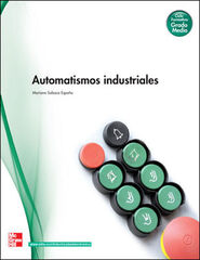 AUTOMATISMOS INDUSTRIALES CICLOS FORMATIVOS McGraw-Hill Text 9788448169268