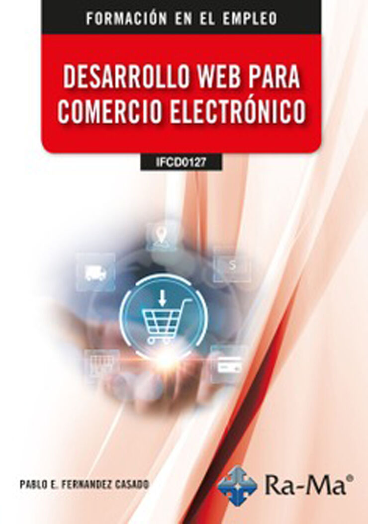 (IFCD0127) Desarrollo web para comercio electrónico