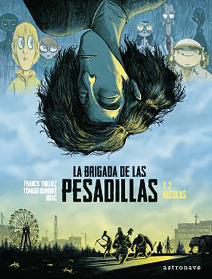 La brigada de las pesadillas 2. Nicolás