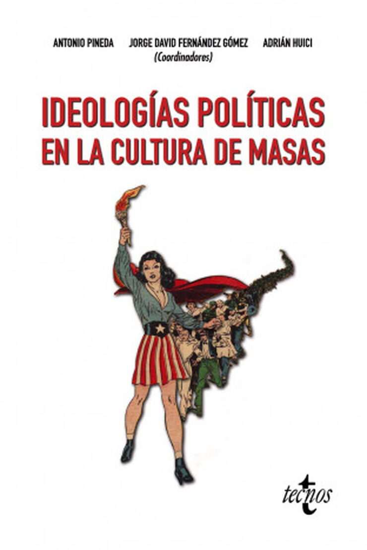 Ideologías políticas en la cultura de ma