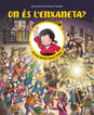On és l'enxaneta? El meu primer busca i troba On és l'enxaneta? El meu primer busca i troba