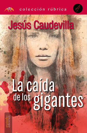 La ca&iacute;da de los gigantes