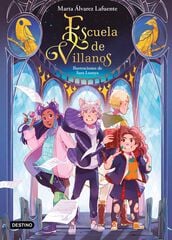 Escuela de Villanos Escuela de Villanos