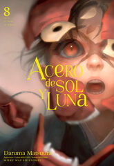 Acero de sol y luna Vol. 8 Acero de sol y luna Vol. 8