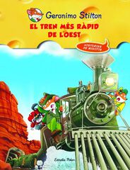 El Tren més ràpid del l'Oest El Tren més ràpid del l'Oest