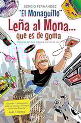 Leña al Mona que es de goma Leña al Mona que es de goma