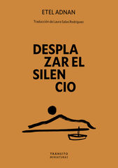 Desplazar el silencio Desplazar el silencio