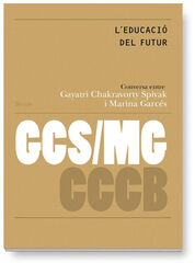 L'educaci&oacute; del futur / Education of the future