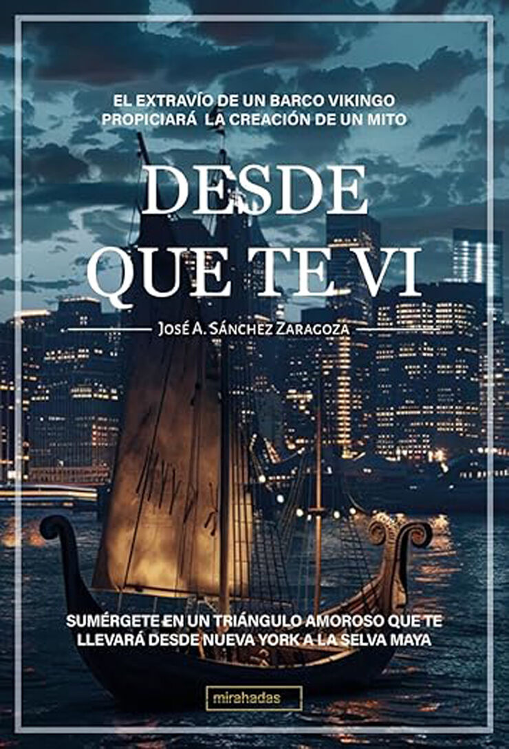 Desde que te vi