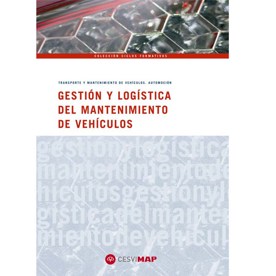 Gestion y logistica del mantenimiento de vehiculos