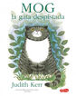 Mog, la gata despistada Mog, la gata despistada