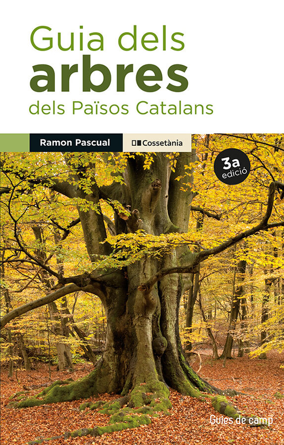 Guia dels arbres dels Pa&iuml;sos Catalans