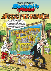 Mortadel·lo i Filemó. Missió per Espanya (Mestres de l'Humor 57) Mortadel·lo i Filemó. Missió per Espanya (Mestres de l'Humor 57)