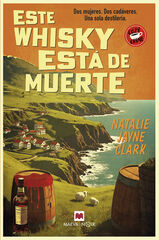 Este whisky está de muerte Este whisky está de muerte